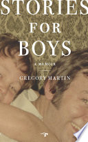 Stories for boys : a memoir /