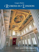 Rubens in London : art and diplomacy /