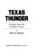 Texas thunder : my eleven years with the Dallas Cowboys /