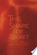 The shape of regret : poems /