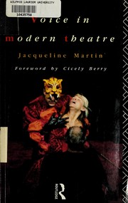 Voice in modern theatre /