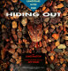 Hiding out : camouflage in the wild /