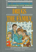 Drugs & the family /