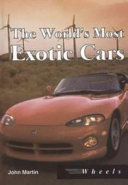 The world's most exotic cars /