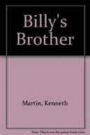 Billy's brother /