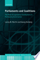 Parliaments and coalitions : the role of legislative institutions in multiparty governance /