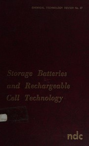 Storage batteries and rechargeable cell technology /