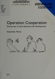 Operation cooperation : discourses on joint ventures and development /