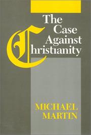 The case against Christianity /