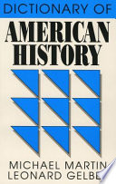 Dictionary of American history : with the complete text of the Constitution of the United States /
