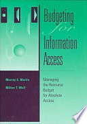 Budgeting for information access : managing the resource budget for absolute access /