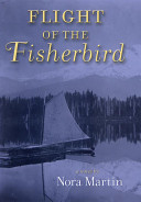 Flight of the Fisherbird /