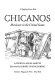 Chicanos; Mexicans in the United States /