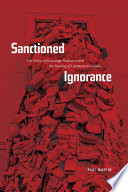 Sanctioned ignorance : the politics of knowledge production and the teaching of the literatures of Canada /