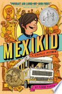 Mexikid : a graphic memoir /
