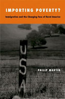 Importing poverty? : immigration and the changing face of rural America /