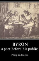 Byron, a poet before his public /