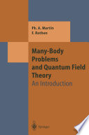 Many-body problems and quantum field theory : an introduction /