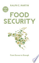 Food security : from excess to enough /