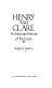 Henry and Clare : an intimate portrait of the Luces /