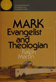 Mark, evangelist and theologian /