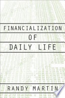 Financialization of daily life /