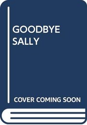 Goodbye, Sally /