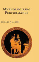 Mythologizing performance /