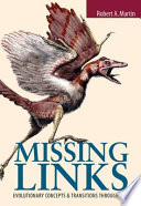 Missing links : evolutionary concepts & transitions through time /