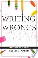 Writing wrongs : common errors in English /