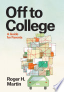 Off to college : a guide for parents /