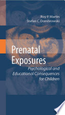 Prenatal exposures : psychological and educational consequences for children /