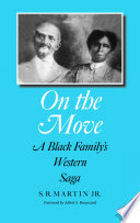 On the move : a Black family's Western saga /