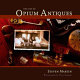 The art of opium antiques /