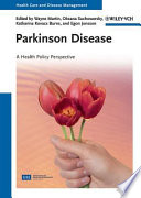 Parkinson Disease : a Health Policy Perspective.