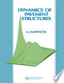 Dynamics of Pavement Structures /