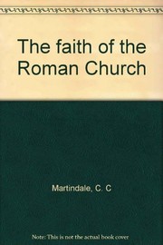 The faith of the Roman Church.