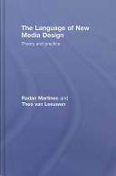 The language of new media design : theory and practice /