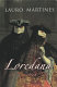 Loredana : a Venetian tale /
