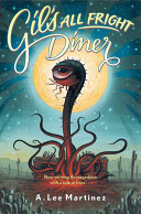 Gil's All Fright Diner /