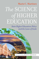 The science of higher education : state higher education policy and the laws of scale /