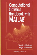 Computational statistics handbook with MATLAB /