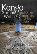 Kongo graphic writing and other narratives of the sign /