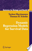 Dynamic regression models for survival data /