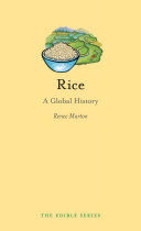 Rice : a global history /