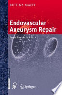 Endovascular aneurysm repair : from bench to bed /