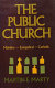 The public church : mainline, Evangelical, Catholic /
