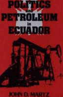 Politics and petroleum in Ecuador /
