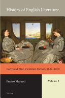 Early and mid-Victorian fiction, 1832-1870 /