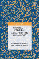 Gypsies in central Asia and the Caucasus /